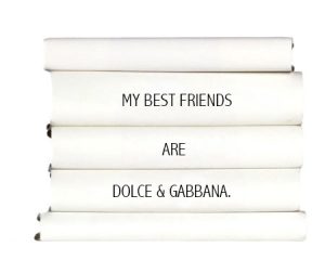 my-best-friends-are-dolce-gabbana.